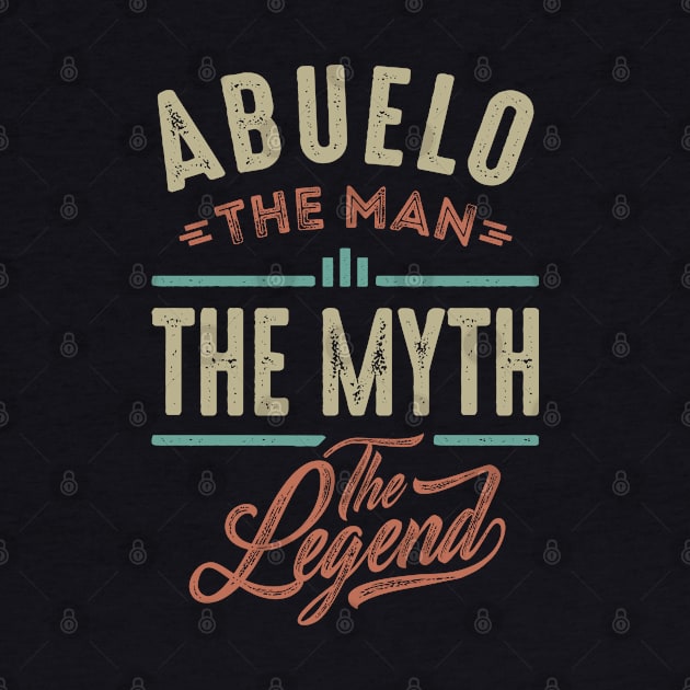 Abuelo the Man the Myth the Legend by cidolopez